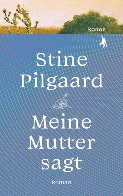 You are currently viewing Meine Mutter sagt – Rezension